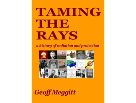 Livro Taming The Rays de Geoff Meggitt (Inglês)