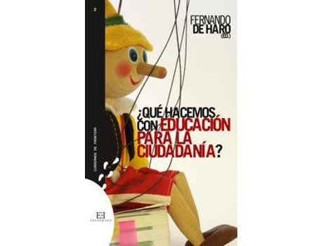 ZEBLAZE - Livro ¿Qué Hacemos Con Educación Para La Ciudadanía? de Varios Autores Livro ¿Qué Hacemos Con Educación Para La Ciudadanía? de Varios Autores
