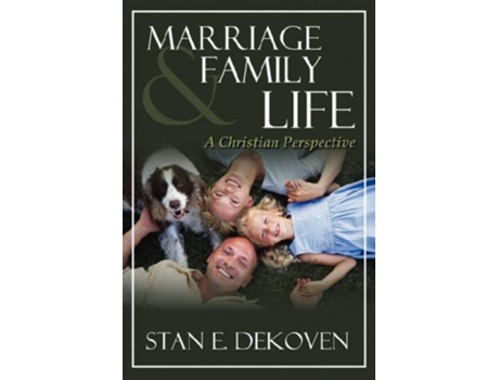 Livro Marriage and Family Life de Stan DeKoven (Inglês)