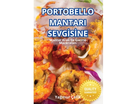 Livro PORTOBELLO MANTARI SEVGISINE de Yagmur Çelik (Inglês)