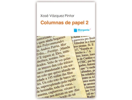 Livro Columnas De Papel 2 de Xosé Vázquez Pintor