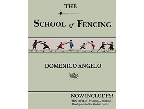Livro The School of Fencing de Domenico Angelo (Inglês)