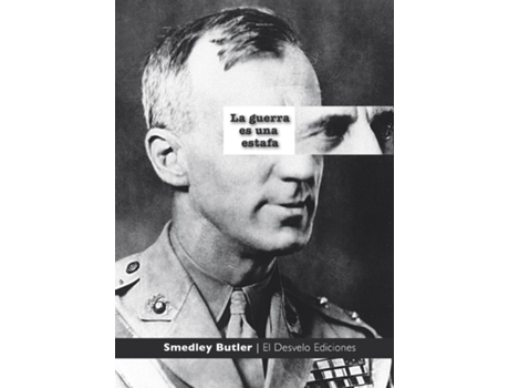 Livro La Guerra Es Una Estafa de Smedley Darlington Butler (Espanhol)