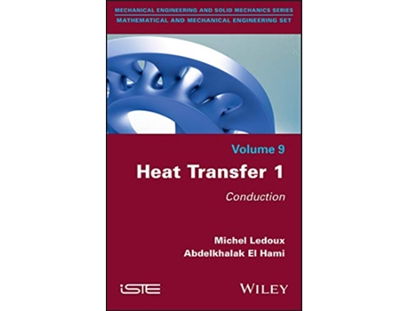 Livro Heat Transfer 1 de Michel Ledoux e Abdelkhalak El Hami (Inglês - Capa Dura)