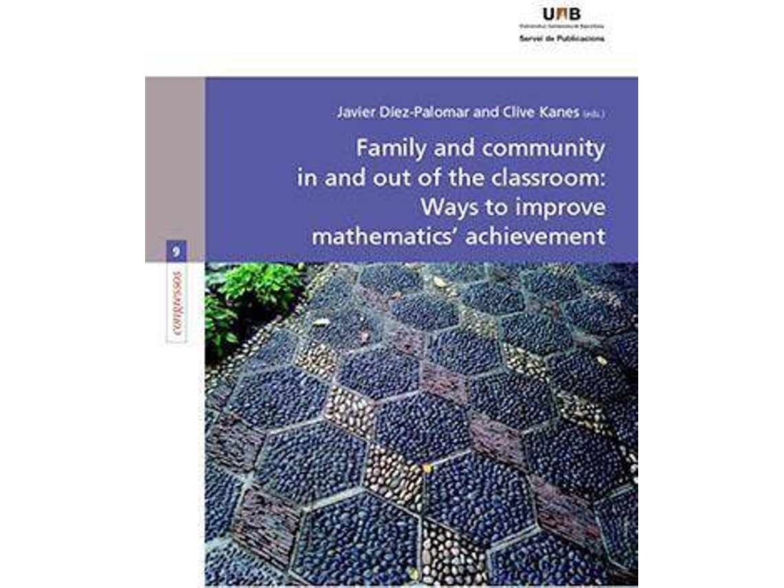 Livro Family and community in and out of the classroom Ways to improve mathematics? achievement de Dez-Palomar e Javier (Espanhol)