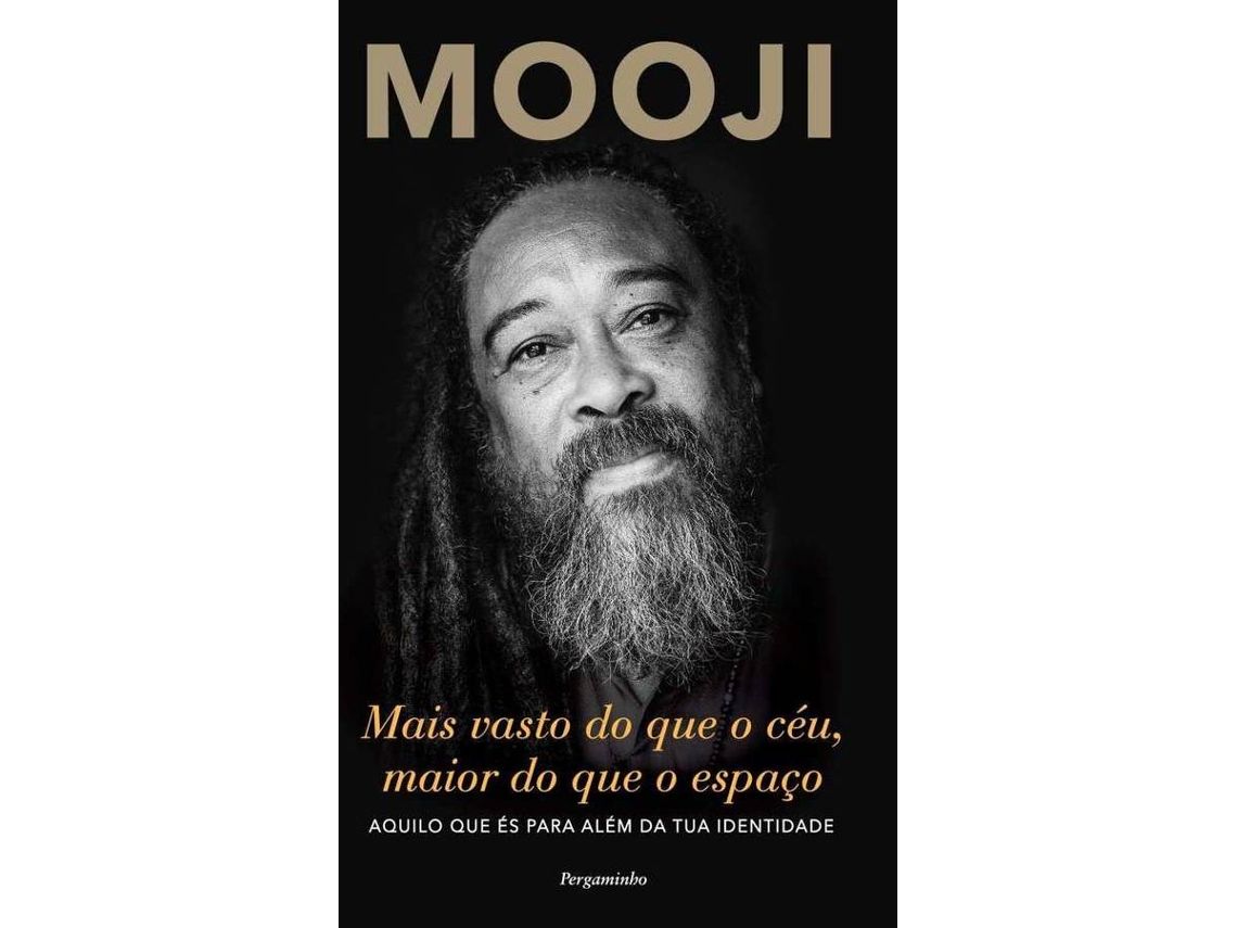 Livro Mais Vasto do que o Céu, Maior do que o Espaço de Mooji (Português)