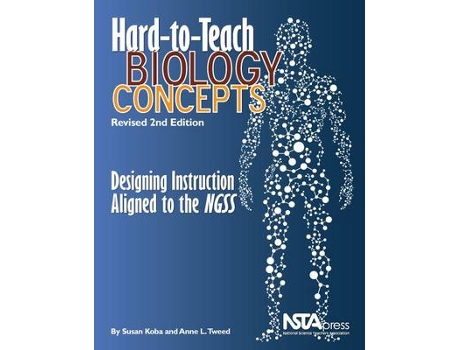 Livro hard-to-teach biology concepts de susan b. koba,anne l. tweed (inglês)