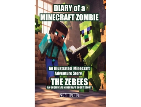 Livro Diary of a Minecraft Zombie The Zebees de Zombie Kid (Inglês)