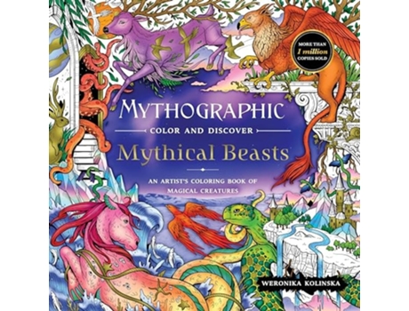 Livro Mythographic Color and Discover Mythical Beasts de Weronika Kolinska (Inglês)