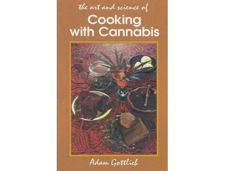 Livro cooking with cannabis de adam gottlieb (inglês)