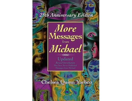 Livro More Messages From Michael 25th Anniversary Edition de Chelsea Quinn Yarbro (Inglês)