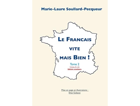 Livro Le Français Vite mais Bien tome 2 couleur French Edition de Marie-Laure Soullard-Pecqueur (Francês)