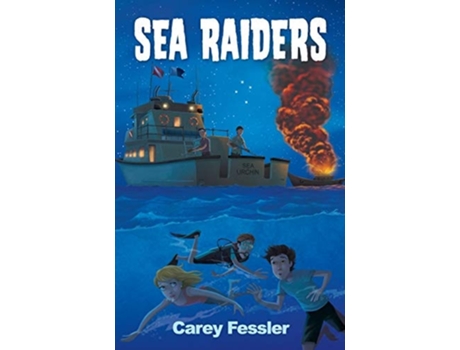 Livro Sea Raiders De Carey Fessler (inglês)
