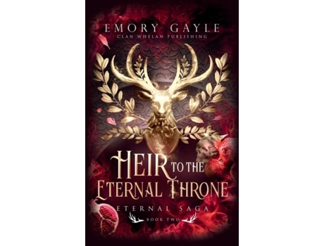 Livro Heir to the Eternal Throne Eternal Saga Book 2 de Emory Gayle (Inglês)