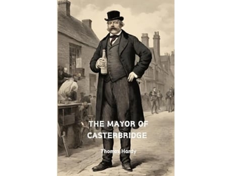 Livro The Mayor of Casterbridge de Thomas Hardy (Inglês)