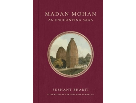 Livro Madan Mohan An Enchanting Saga de Sushant Bharti (Inglês - Capa Dura)