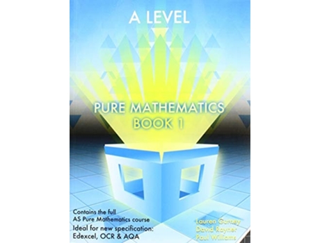Livro Essential Maths A Level Pure Mathematics Book 1 de Lauren Gurney (Inglês)