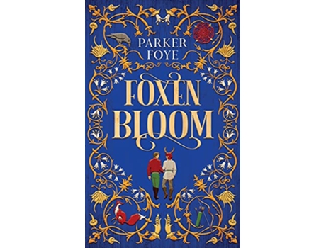 Livro Foxen Bloom de Parker Foye (Inglês)