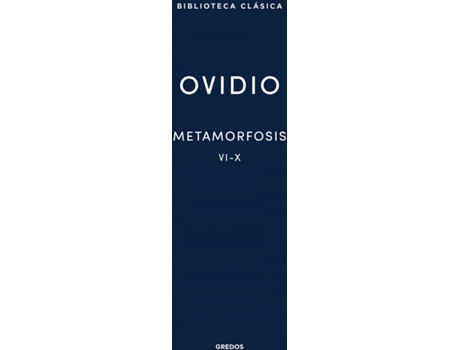 Livro Metamorfosis Vi-X de Ovidio (Espanhol)