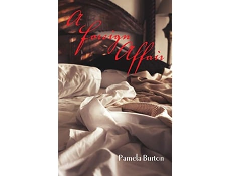 Livro A Foreign Affair de Pamela Burton (Inglês)