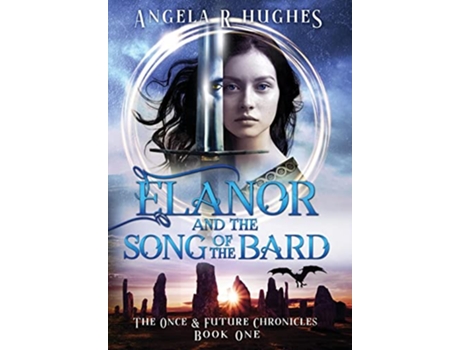Livro Elanor The Song of The Bard de Angela R Hughes (Inglês)