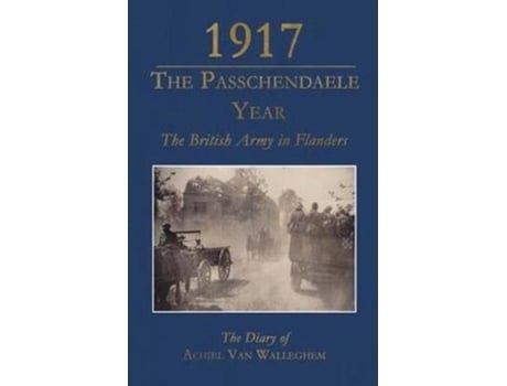 Livro 1917 - the passchendaele year de achiel van walleghem (inglês)