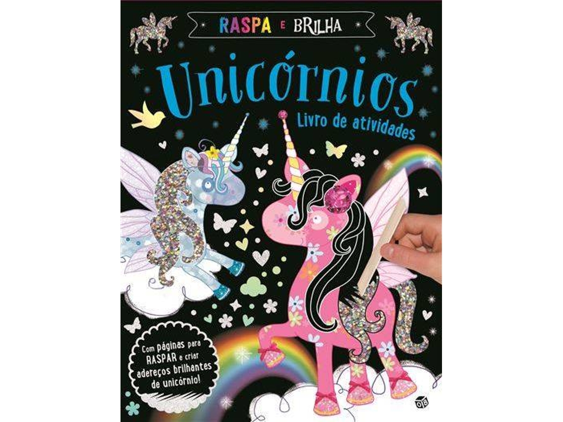 Livro Raspa e Brilha - Unicórnios