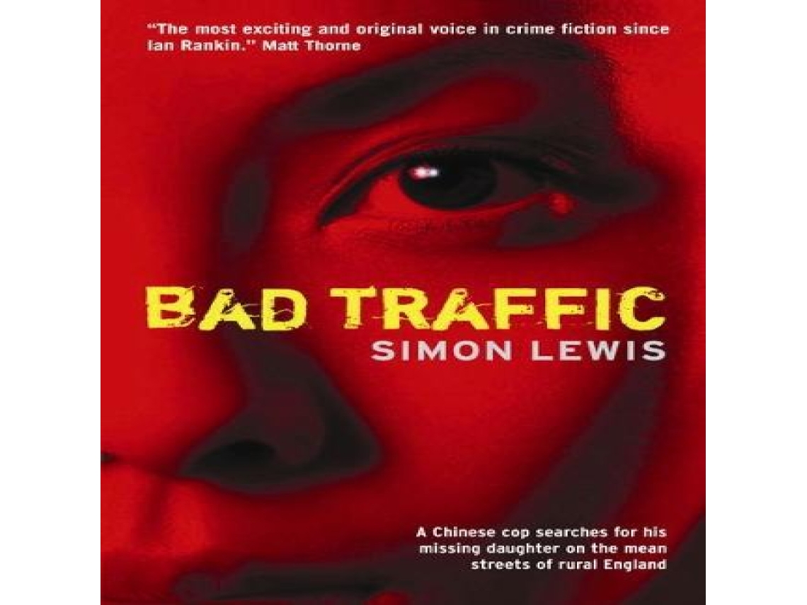 Livro Bad Traffic de Simon Lewis (Inglês)