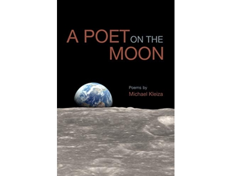 Livro A Poet on the Moon de Michael Kleiza (Inglês)