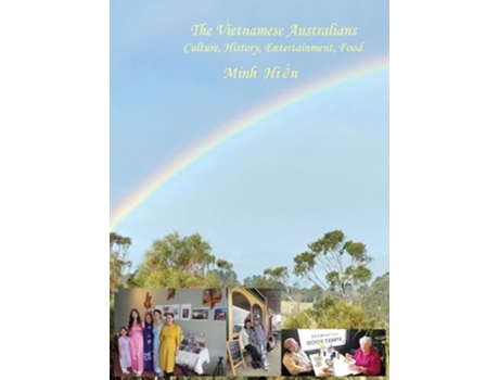 Livro The Vietnamese Australians Culture, History, Entertainment, Food de Hien Minh Thi Tran (Inglês - Capa Dura)