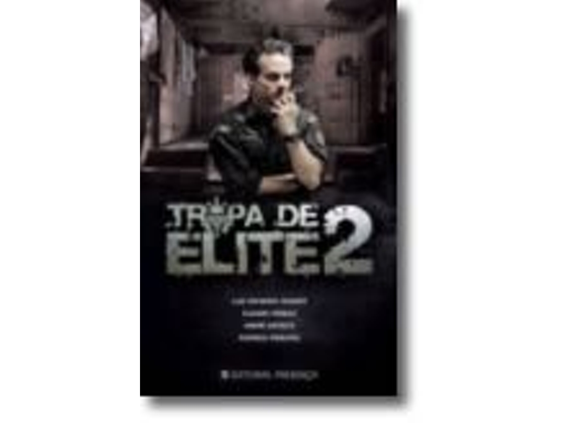 Livro Tropa de Elite 2 de Cláudio Ferraz e André Batista