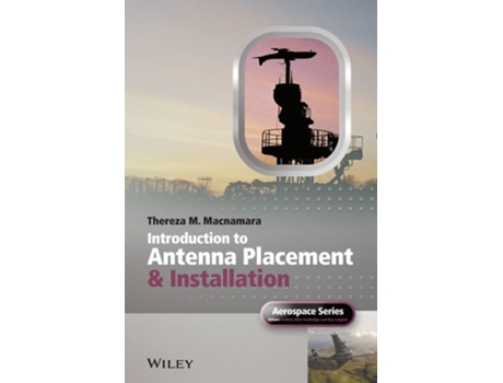 Livro Introduction to Antenna Placement and Installation de Thereza Macnamara ( Inglês )