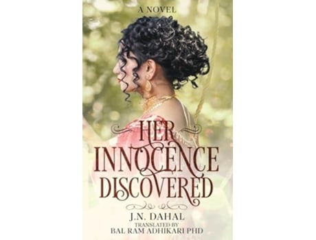 Livro Her Innocence Discovered A novel de J N Dahal (Inglês)