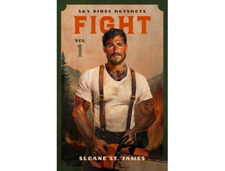 Livro Fight de Sloane St James (Inglês)