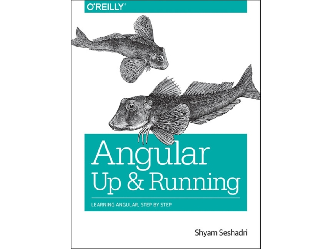 Livro Angular Up and Running de Shyam Seshadri (Inglês)