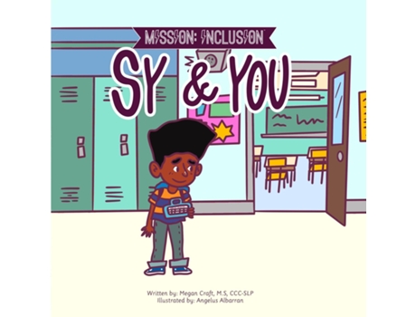 Livro Mission Inclusion Sy and You de Megan Craft (Inglês)