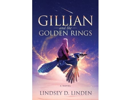 Livro Gillian And The Golden Rings De Lindsey D Linden (inglês)
