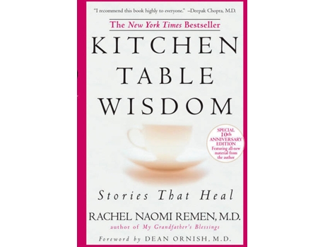Livro Kitchen Table Wisdom de Rachel Naomi Remen