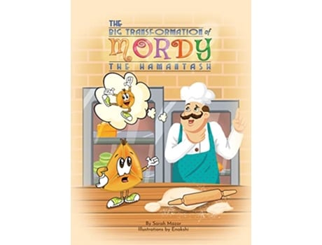 Livro The Big Transformation of Mordy the Hamantash A Purim Story de Sarah Mazor (Inglês)