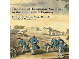 Livro The Rise of Economic Societies in the Eighteenth Century Patriotic Reform in Europe and North America de Springer Nature BV (Inglês)