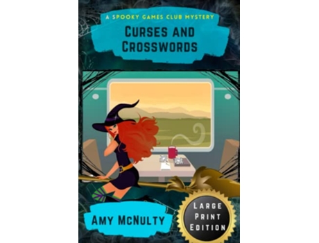 Livro Curses and Crosswords Large Print Edition A Spooky Games Club Mystery Large Print Editions de Amy Mcnulty (Inglês)