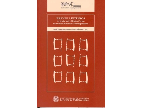 Livro Breves E Intensos.Art.Relatos C. de José Francisco Fernández Sánchez (Espanhol)
