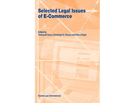 Livro Selected Legal Issues of ECommerce de Toshiyuki Kono, Christoph G Paulus et al. (Inglês - Capa Dura)
