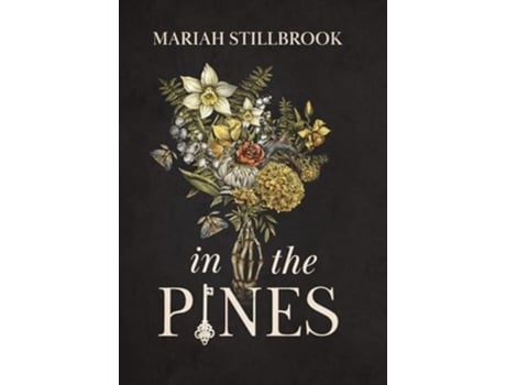 Livro In The Pines de Mariah Stillbrook (Inglês - Capa Dura)