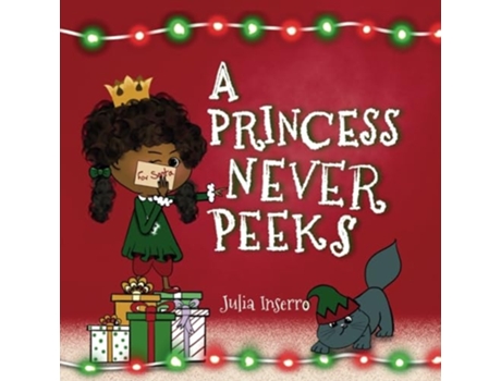 Livro A Princess Never Peeks de Julia Inserro (Inglês)