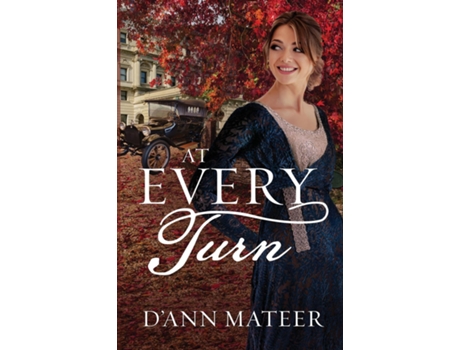 Livro At Every Turn de D'Ann Mateer (Inglês)