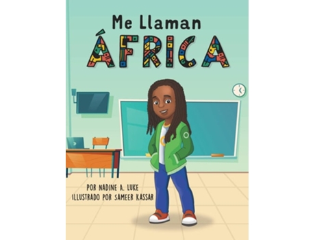 Livro Me Llaman África De Nadine A Luke (espanhol - Capa Dura)