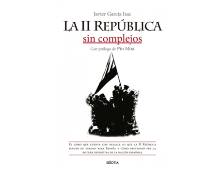 Livro La Ii República Sin Complejos de Javier García Isac (Espanhol)