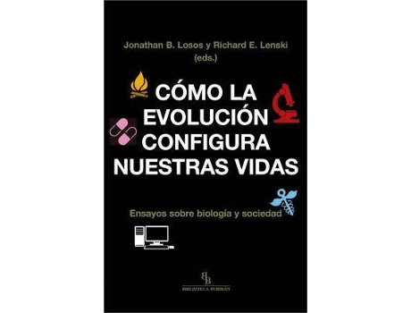 Livro Como La Evolucion Configura Nuestras Vidas. Ensayo Sobre Biologia Y Sociedad de Loso, Jonathan B. (Espanhol)