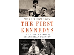 Livro First Kennedys de Neal Thompson (Inglês)